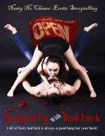 Banged Up with Bad Luck